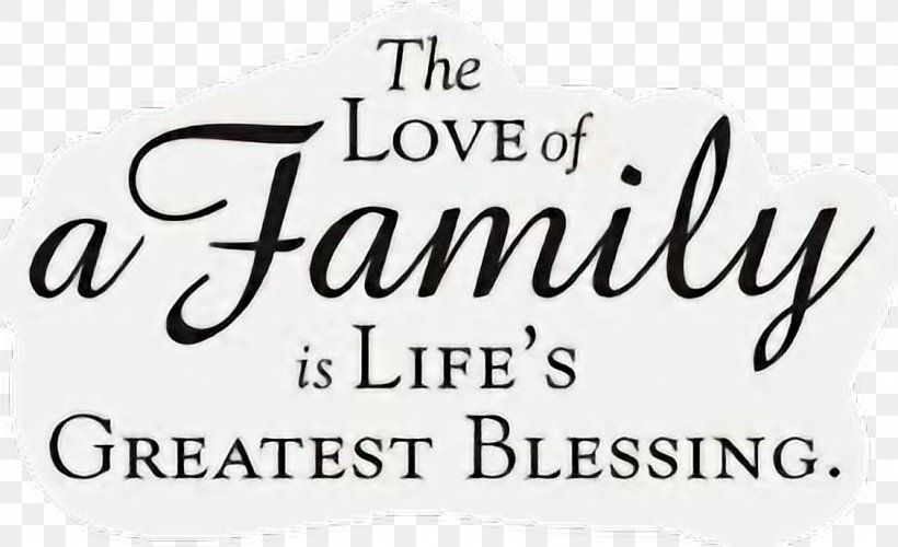Family Values Quotation Saying Family Reunion, PNG, 1128x688px, Family Values, Brand, Calligraphy, Family, Family Reunion Download Free