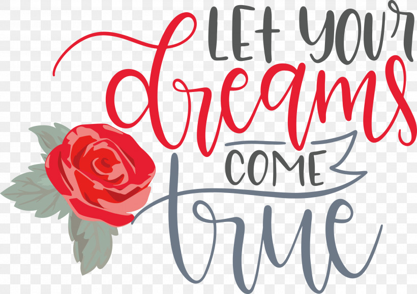 Dream Dream Catch Let Your Dreams Come True, PNG, 3000x2121px, Dream, Cut Flowers, Dream Catch, Floral Design, Flower Download Free