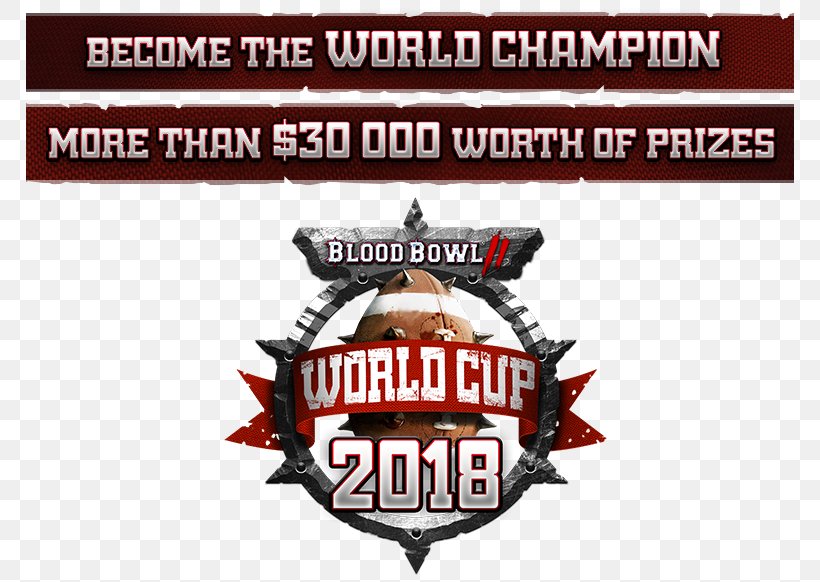 Blood Bowl 2 2018 World Cup Video Game Warhammer Fantasy, PNG, 768x582px, 2018, 2018 World Cup, Blood Bowl 2, Advertising, Blood Bowl Download Free