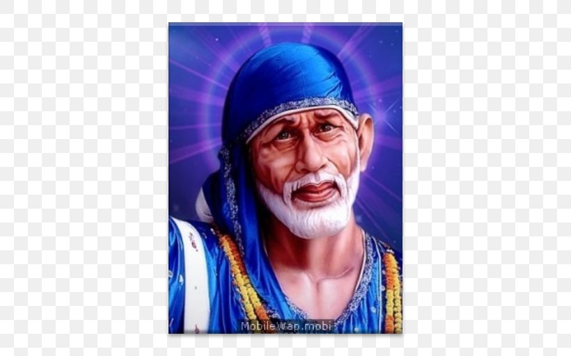 Sai Baba Of Shirdi Mahadeva Hinduism Desktop Wallpaper, PNG, 512x512px, Sai Baba Of Shirdi, Aarti, Avatar, Elder, Electric Blue Download Free