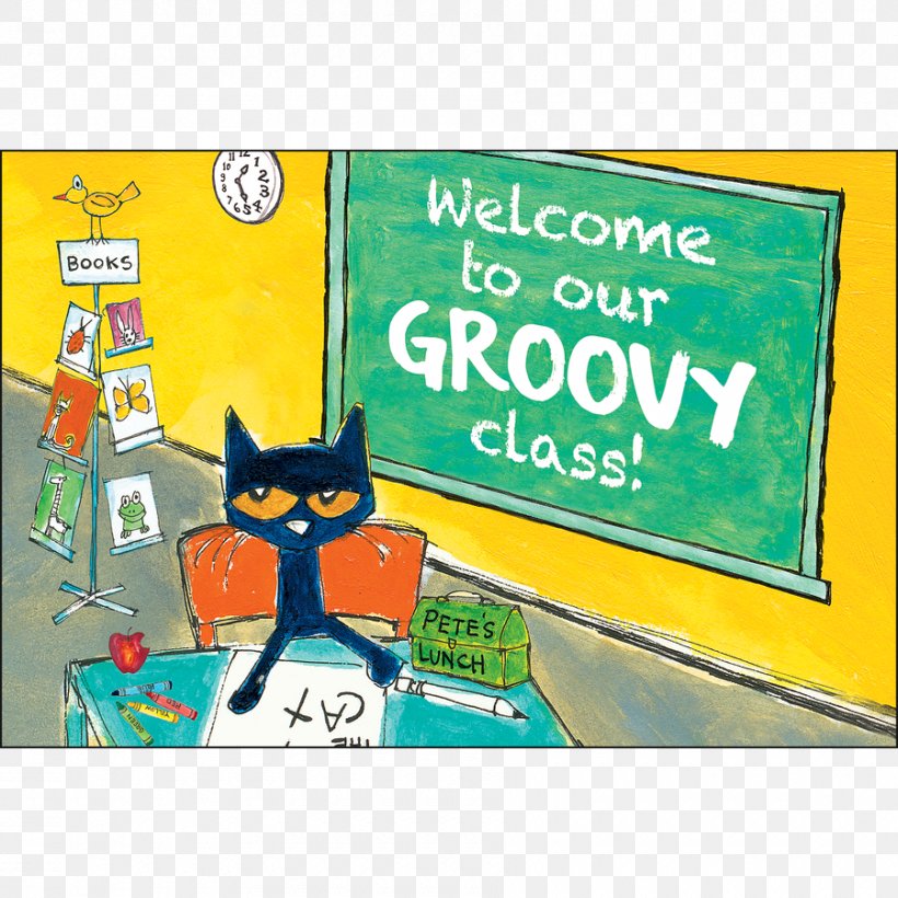 Pete The Cat Poster Paper School, PNG, 900x900px, Pete The Cat, Advertising, Back To School, Book, Cat Download Free