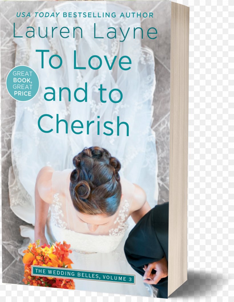 To Love And To Cherish For Better Or Worse The Trouble With Love To Have And To Hold, PNG, 1000x1293px, Love, Advertising, Book, Callie Hutton, Dog Like Mammal Download Free