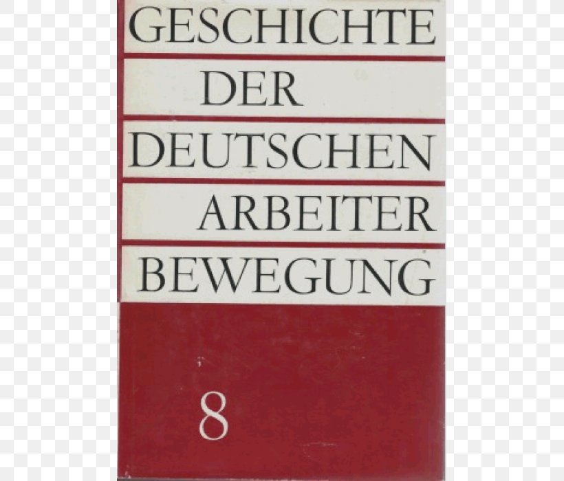 Der Deutsche Militarismus: Vom 17. Jahrhundert Bis 1917 Book Mein Kampf Germany German Communist Party, PNG, 700x700px, Book, Anticariat, Area, Book Editor, Germany Download Free