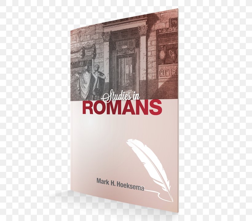 Epistle To The Romans Romans, Studies In Bible Genesis Epistle To The Hebrews, PNG, 600x720px, Epistle To The Romans, Acts Of The Apostles, Bible, Biblical Studies, Book Download Free