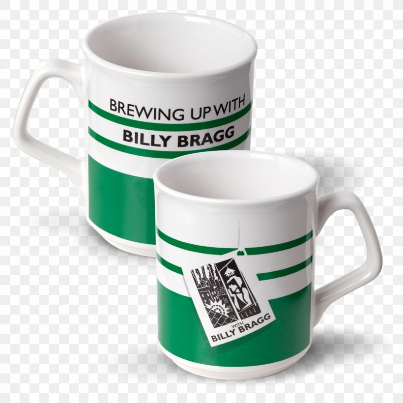 Coffee Cup Tea Mug Brewing Up With Billy Bragg, PNG, 1200x1200px, Coffee Cup, Beer Brewing Grains Malts, Billy Bragg, Coffee, Cup Download Free