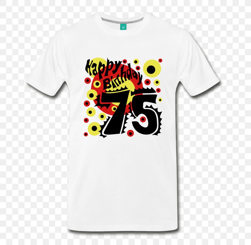 Printed T-shirt Hoodie Clothing, PNG, 800x800px, Tshirt, Active Shirt, Bag, Birthday, Brand Download Free