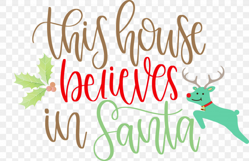 Reindeer, PNG, 2999x1937px, This House Believes In Santa, Antler, Christmas Ornament M, Deer, Leaf Download Free
