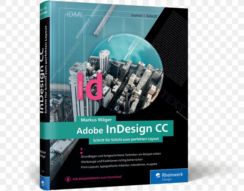 InDesign CC: Der Praktische Einstieg Adobe InDesign Multimedia Graphics Book, PNG, 1023x800px, Adobe Indesign, Advertising, Amazon Kindle, Book, Brand Download Free