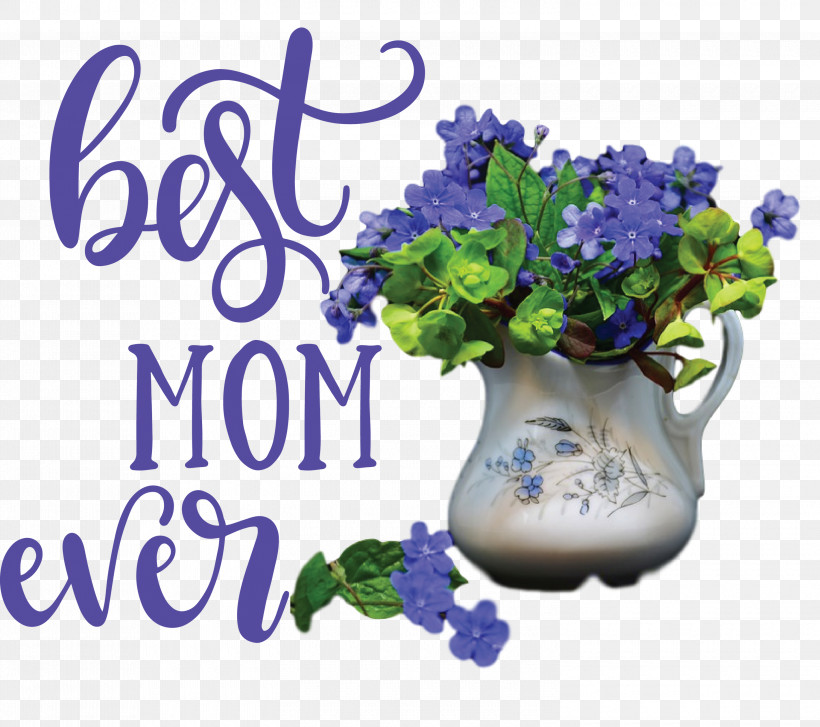 Mothers Day Best Mom Ever Mothers Day Quote, PNG, 3000x2662px, Mothers Day, Best Mom Ever, Cobalt Blue, Cut Flowers, Floral Design Download Free