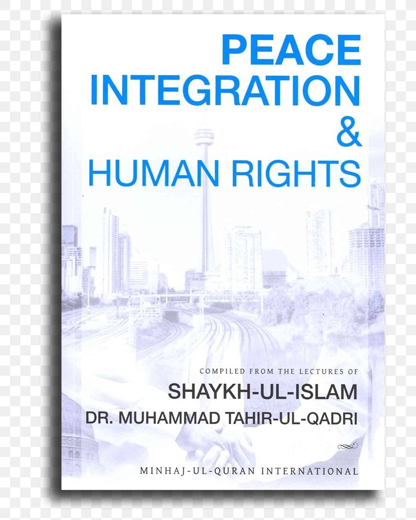 Peace Integration & Human Rights Mawlid Al-nabi: Celebration And Permissibility Islam On Serving Humanity Book, PNG, 791x1024px, Human Rights, Area, Author, Blue, Book Download Free