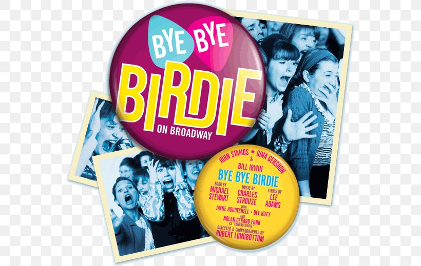 Bye Bye Birdie The Lion King Musical Theatre YouTube, PNG, 562x519px, Bye Bye Birdie, Annmargret, Brand, Broadway Theatre, Grease Download Free