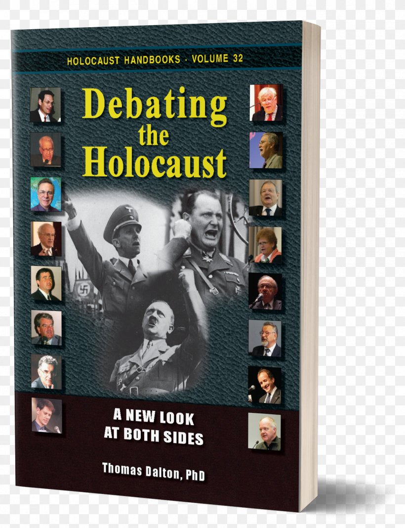 Debating The Holocaust: A New Look At Both Sides Book Jewish People Bible Believers, PNG, 1401x1825px, Holocaust, Book, Compendium, Debate, Film Download Free