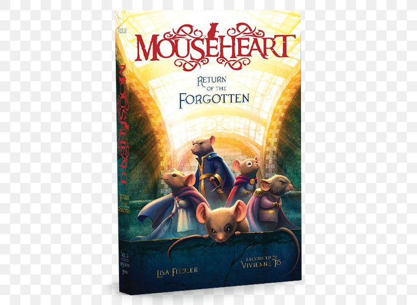 Return Of The Forgotten Mouseheart Hopper's Destiny La Guerre Des Mus (Tome 3), PNG, 500x600px, Book, Adventure Fiction, Advertising, Author, Book Review Download Free