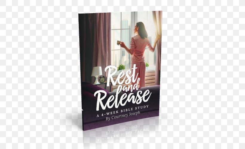 Rest And Release: A 4-Week Bible Study Women Living Well: Find Your Joy In God, Your Man, Your Kids, And Your Home Ecclesiastes: Wisdom For Living Well: An In-depth Bible Study The Book Of 1 Samuel Journal {for Guys}, PNG, 500x500px, Bible, Advertising, Amazoncom, Author, Bible Study Download Free