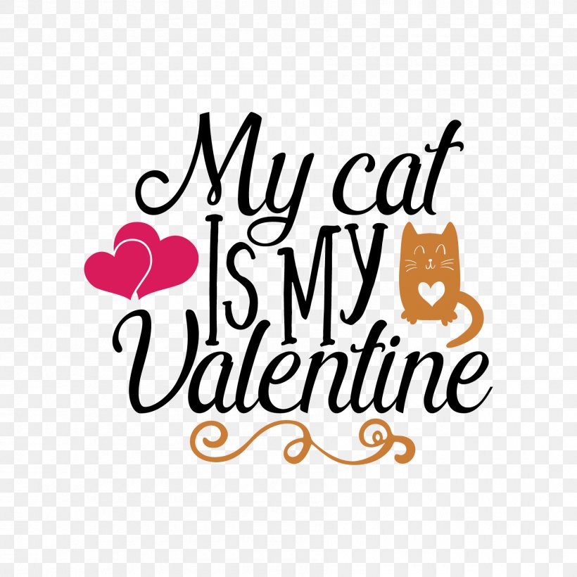 Cat Valentine's Day CorelDRAW Cricut, PNG, 1800x1800px, Cat, Area, Autocad Dxf, Brand, Calligraphy Download Free