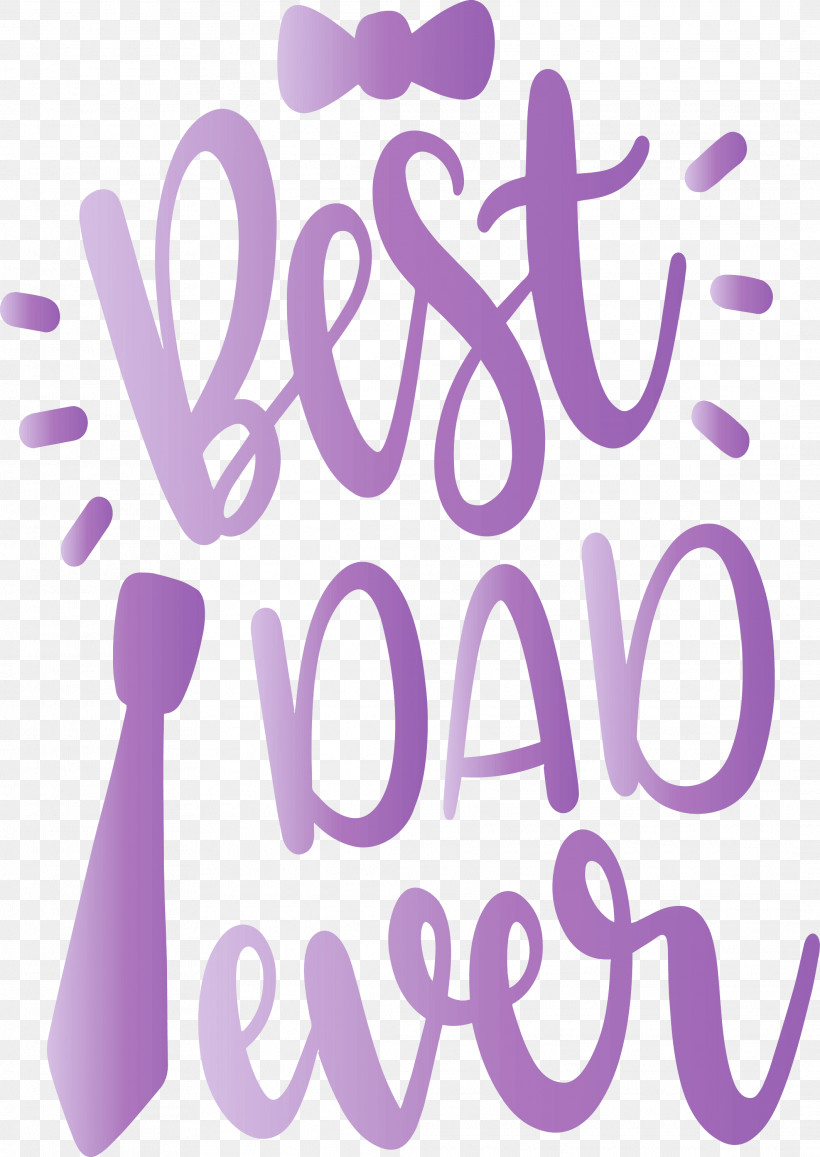 Best Daddy Ever Happy Fathers Day, PNG, 2126x3000px, Best Daddy Ever, Calligraphy, Father, Fathers Day, Happy Fathers Day Download Free