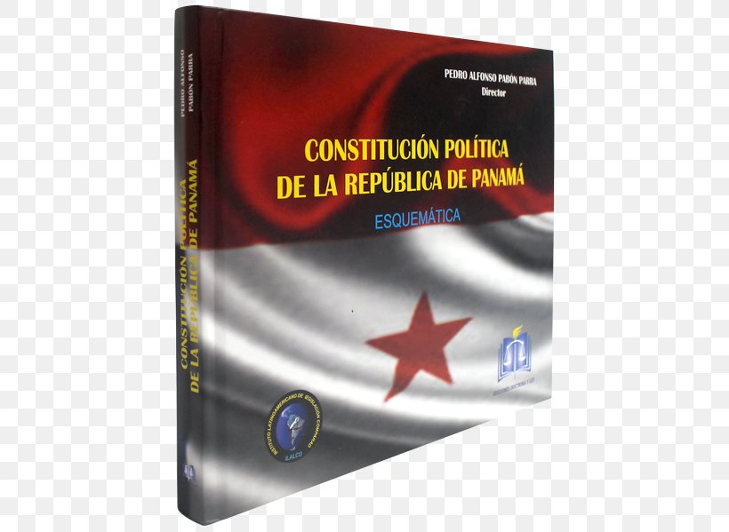 Constitution Of Panama Statute Politics Of Panama Distribuidora Plidel, S.A., PNG, 500x599px, Constitution, Brand, Code Of Law, Criminal Code, Criminal Law Download Free