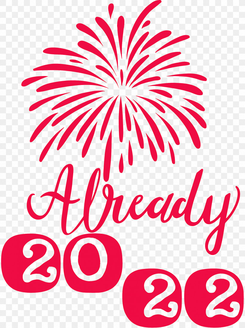 Already 2022 New Year 2022 New Year, PNG, 1801x2416px, New Year, Balloon, Birthday, Christmas Day, Drawing Download Free