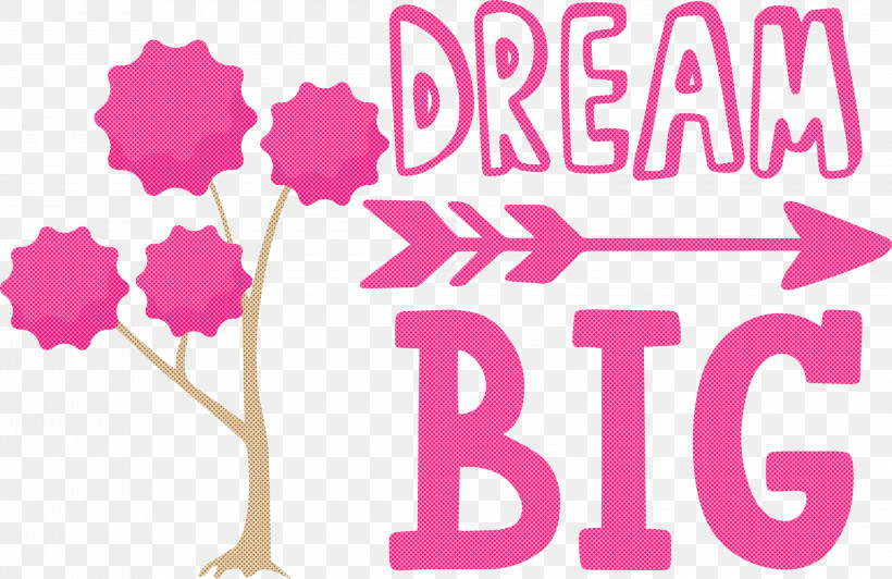 Dream Big, PNG, 3000x1948px, Dream Big, Flower, Geometry, Happiness, Line Download Free