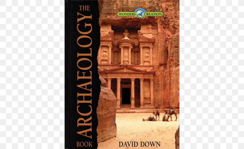 The Archaeology Book Archeology Biblical Archaeology (Teacher Guide) Bible, PNG, 500x500px, Archaeology Book, Ancient History, Archaeological Site, Archaeology, Archeology Download Free
