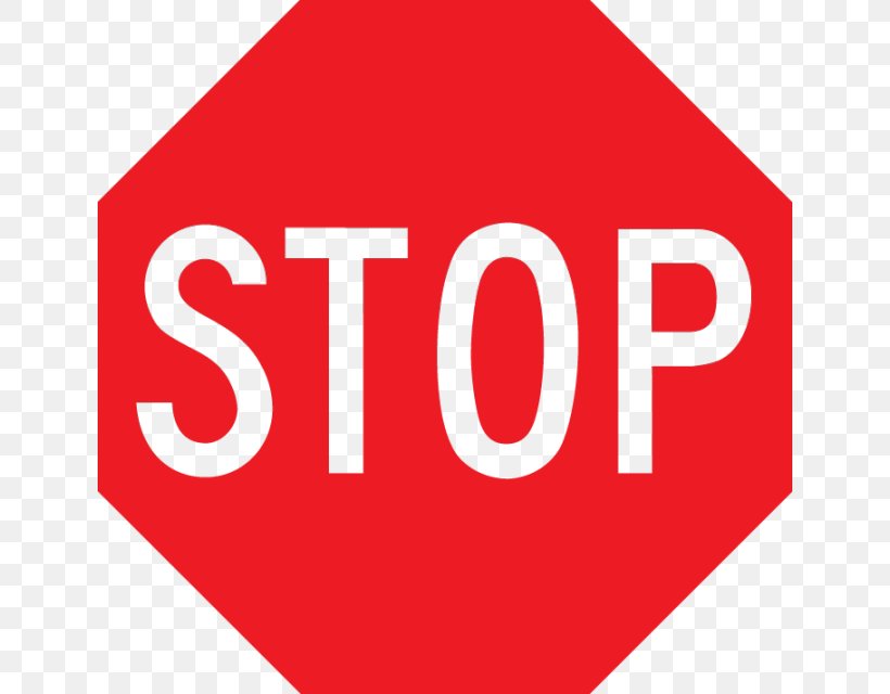 Stop Sign Clip Art, PNG, 640x640px, Stop Sign, Area, Brand, Driving, Logo Download Free