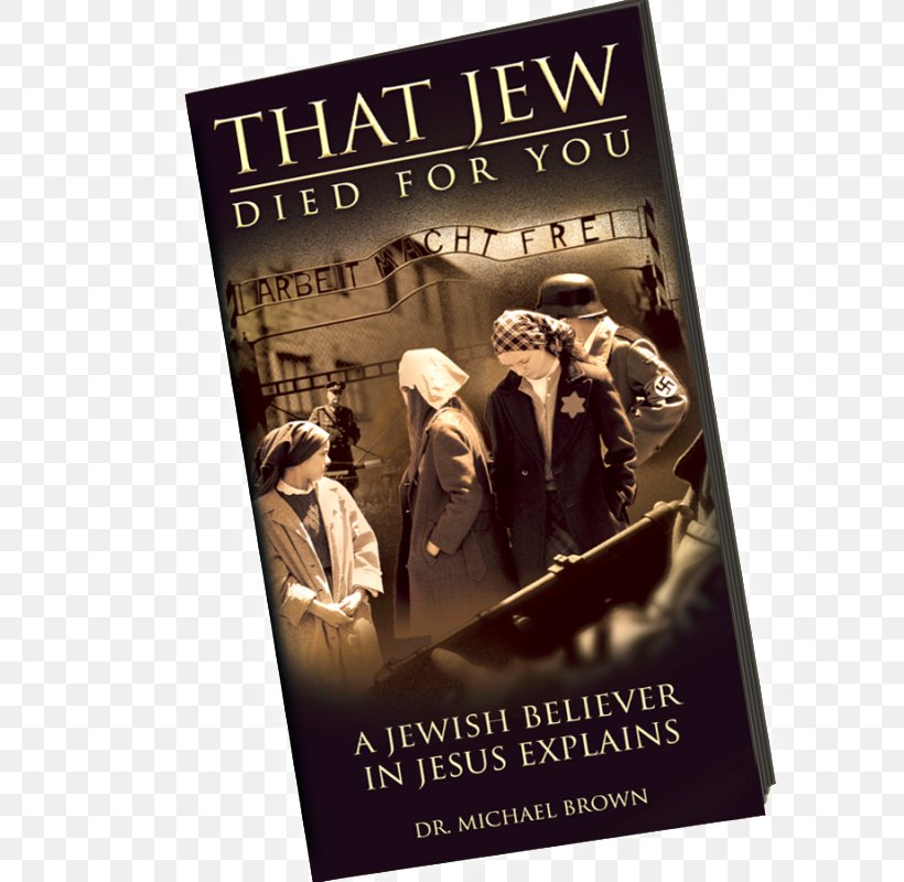 That Jew Died For You Book PDF/E Advertising Death, PNG, 800x800px, Book, Advertising, Death, God, Jesus Download Free