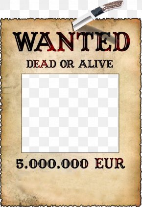 Wanted Images Wanted Transparent Png Free Download