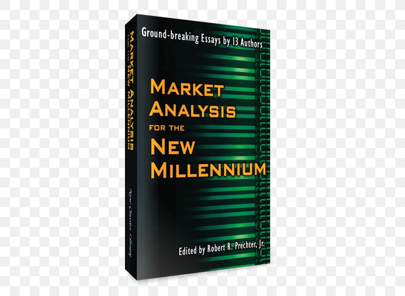 Market Analysis For The New Millennium Elliott Wave Principle: Key To Market Behavior Conquer The Crash: You Can Survive And Prosper In A Deflationary Depression, PNG, 800x600px, Elliott Wave Principle, Author, Book, Brand, Finance Download Free