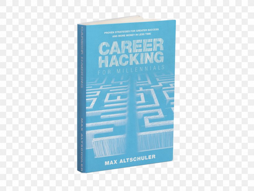 Career Hacking For Millennials: How I Built A Career My Way, And How You Can Too Amazon.com Hacking Sales: The Playbook For Building A High-Velocity Sales Machine Amazon Kindle, PNG, 1920x1440px, Amazoncom, Amazon Kindle, Book, Brand, Career Download Free