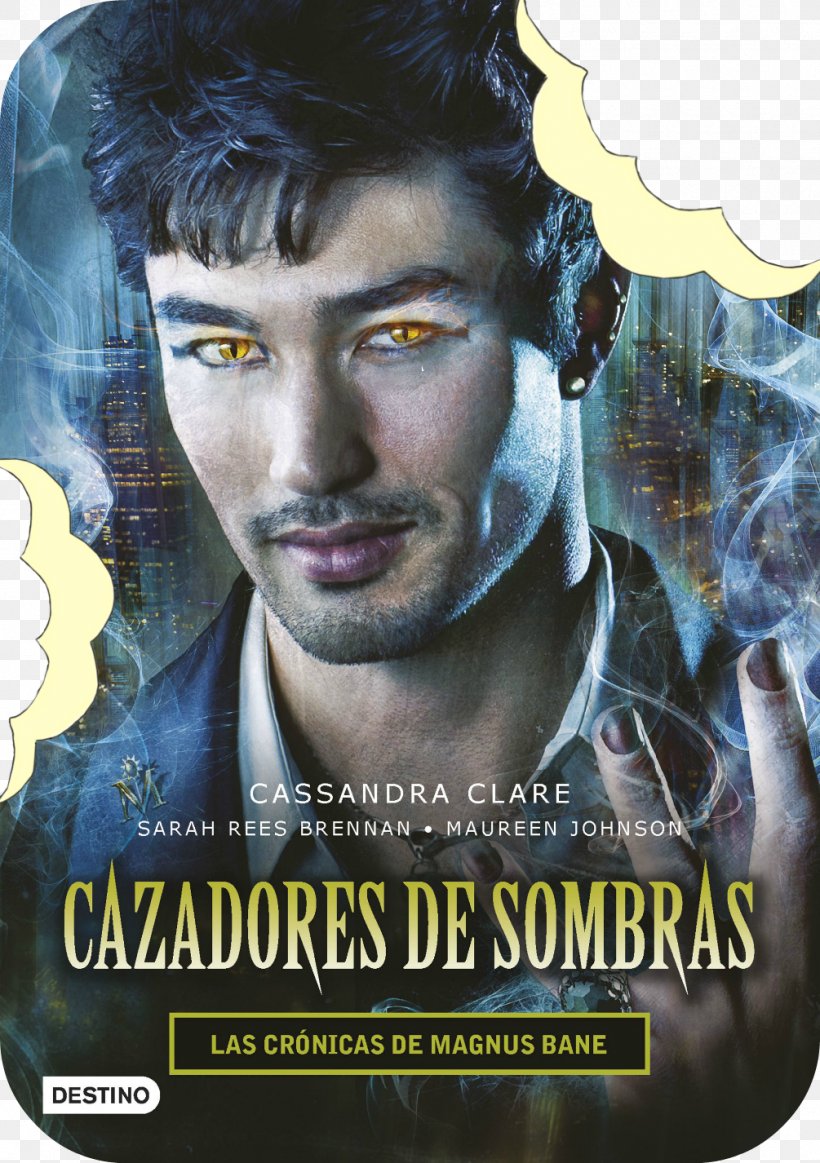 The Bane Chronicles City Of Fallen Angels Magnus Bane The Mortal Instruments: City Of Bones The Shadowhunter Chronicles, PNG, 1005x1426px, Bane Chronicles, Action Film, Author, Book, Cassandra Clare Download Free