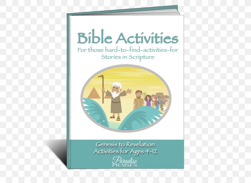 Bible Activities & Printables From Genesis To Revelation Book Bible Study, PNG, 600x600px, Bible, Activity Book, Audiobook, Bible Study, Biblical Studies Download Free