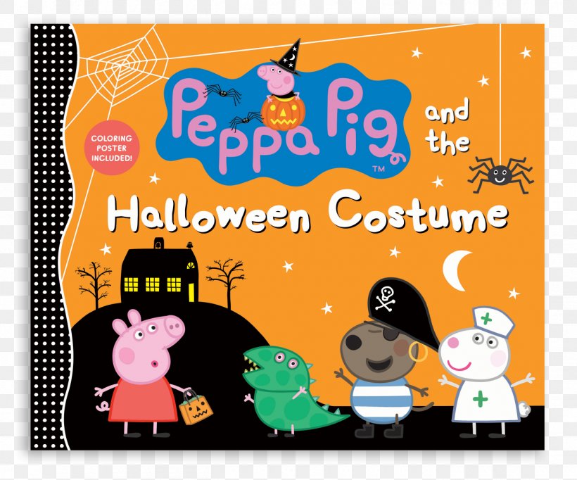 Peppa Pig And The Halloween Costume Daddy Pig, PNG, 1350x1123px, Daddy Pig, Advertising, Book, Candlewick Press, Cartoon Download Free