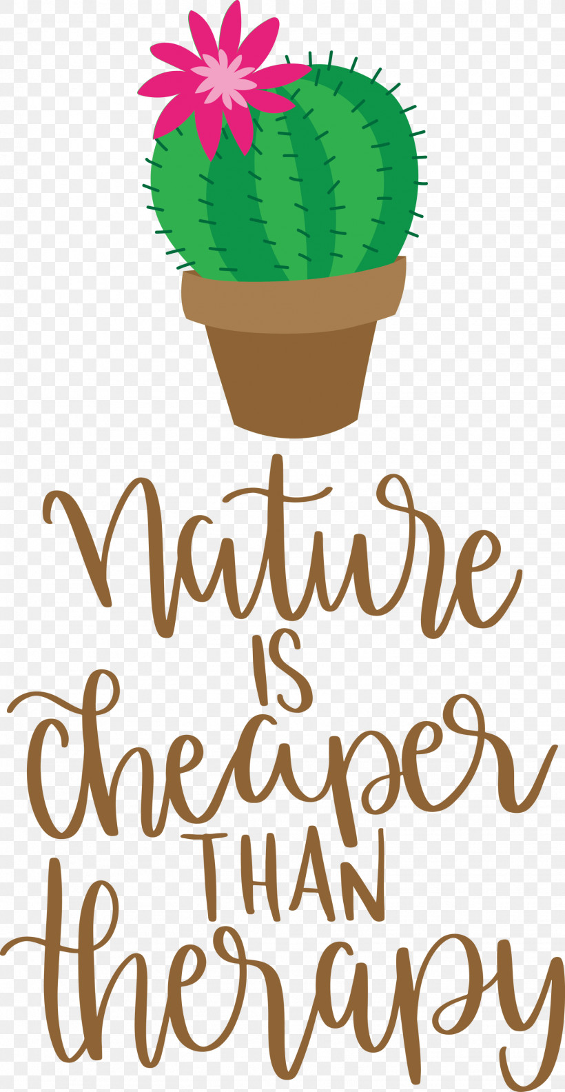 Nature Is Cheaper Than Therapy Nature, PNG, 1553x3000px, Nature, Flower, Flowerpot, Hay Flowerpot With Saucer, Leaf Download Free