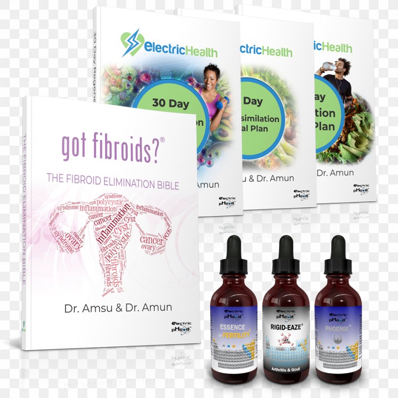 Got Fibroids? The Fibroid Elimination Bible Uterine Fibroid Uterus Fibroma Benign Tumor, PNG, 960x960px, Uterine Fibroid, Advertising, Benign Tumor, Book, Bottle Download Free
