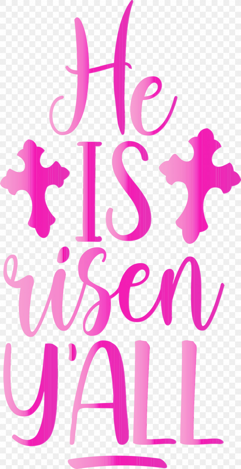 Pink Text Font Magenta, PNG, 1543x2999px, He Is Risen, Jesus, Magenta, Paint, Pink Download Free