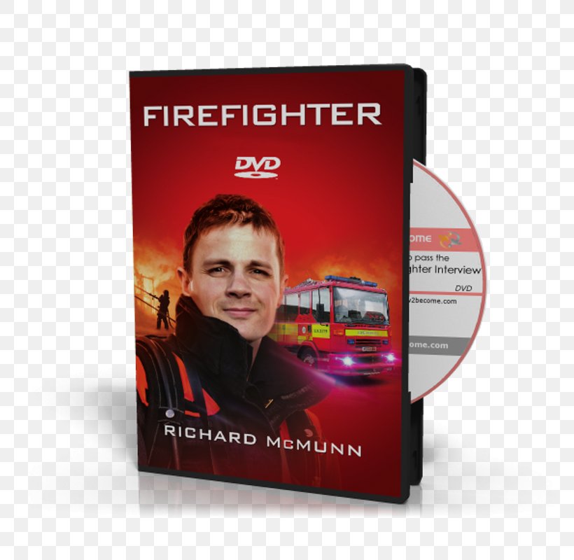 A Firefighter: The Insider's Guide Job Interview Firefighter Interview Questions And Answers, PNG, 800x800px, Firefighter, Application For Employment, Brand, Cover Letter, Display Advertising Download Free