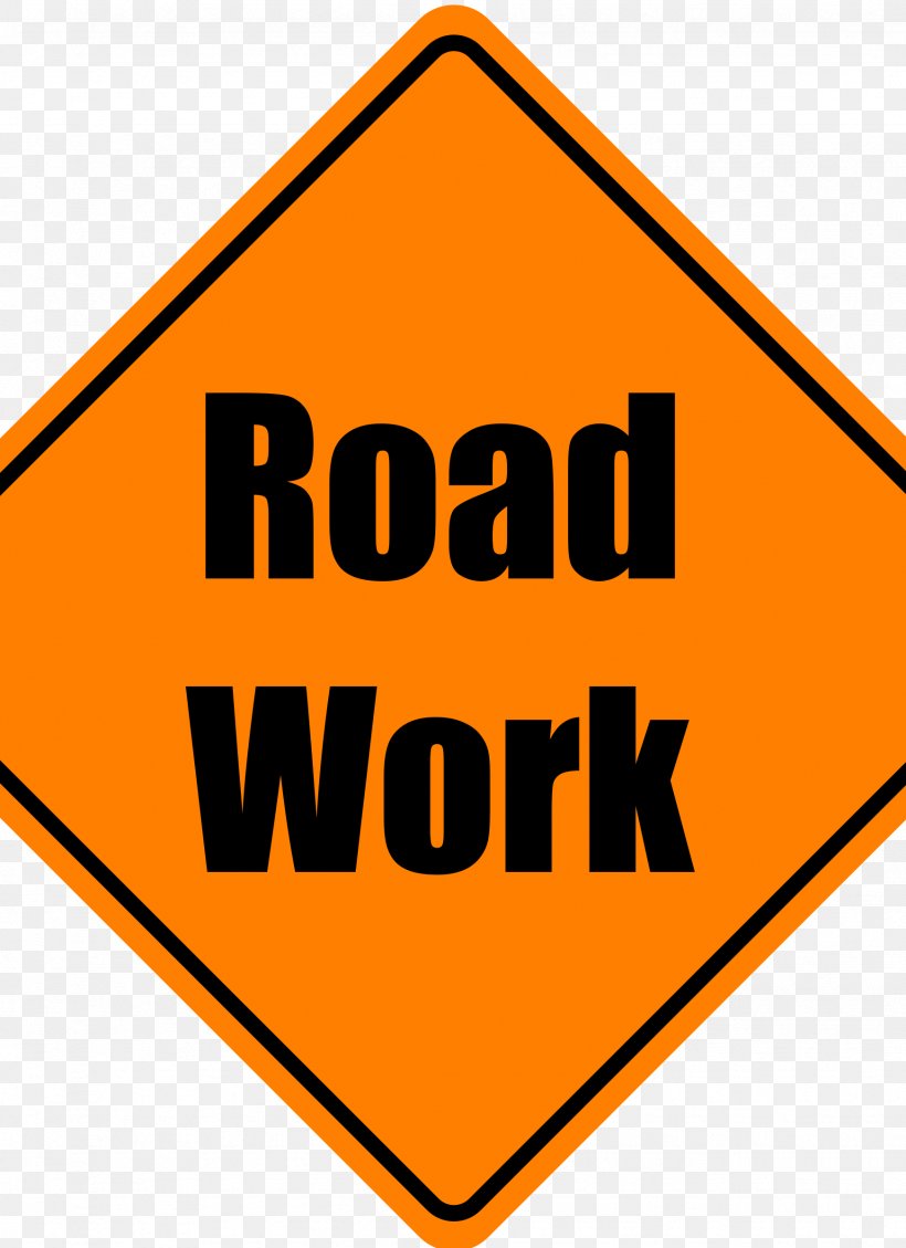Roadworks Traffic Sign Clip Art, PNG, 1742x2400px, Roadworks, Architectural Engineering, Area, Brand, Highway Download Free