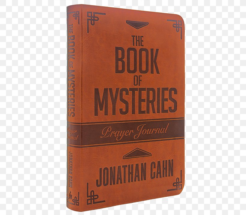 The Book Of Mysteries Prayer Journal Rabbi Jonathan Cahn, PNG, 543x717px, Book Of Mysteries, Book, Brand, God, Jerusalem Download Free