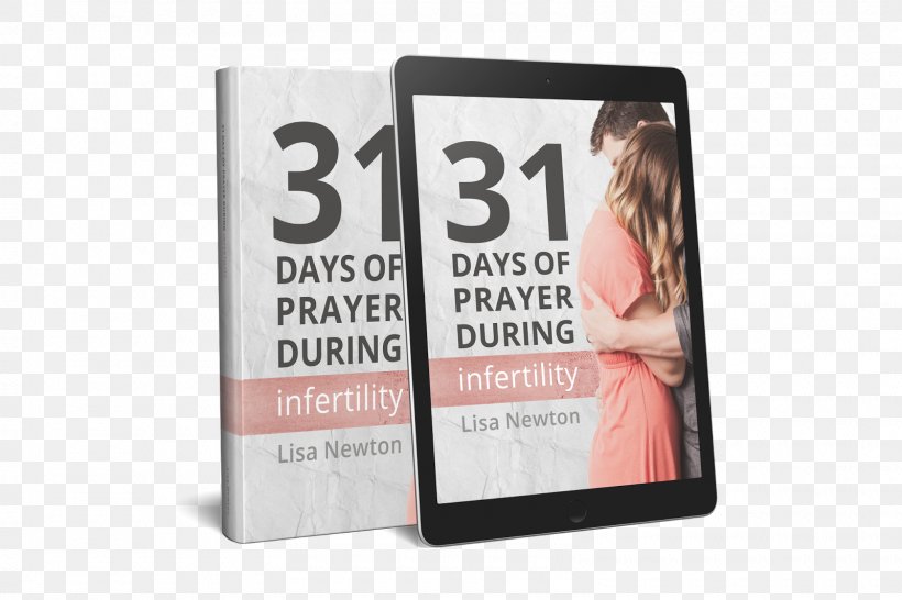 31 Days Of Prayer During Infertility Provence Display Advertising, PNG, 1600x1066px, Prayer, Advertising, Display Advertising, Infertility, Provence Download Free
