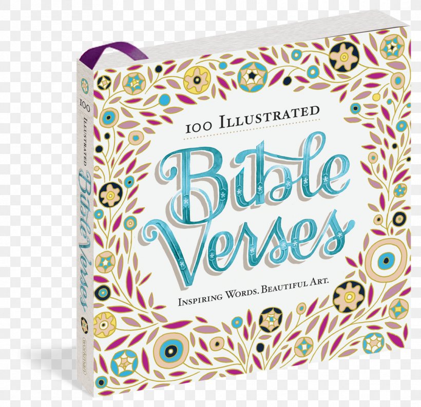 100 Illustrated Bible Verses: Inspiring Words. Beautiful Art. Book New Testament We Are So Blessed: 100 Illustrated Reminders Of God's Goodness, PNG, 1091x1056px, Bible, Amazoncom, Book, Chapters And Verses Of The Bible, Emilie Barnes Download Free
