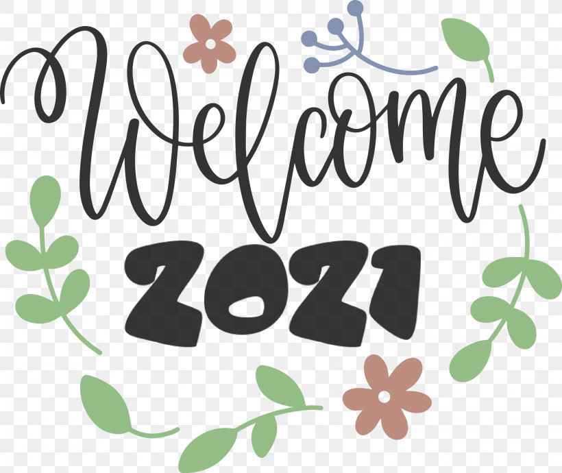 Welcome 2021 Year 2021 Year 2021 New Year, PNG, 3000x2525px, 2021 New Year, 2021 Year, Welcome 2021 Year, Flora, Flower Download Free