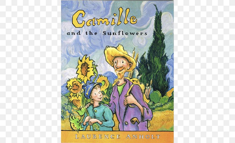 Camille And The Sunflowers: A Story About Vincent Van Gogh Anholt's Artists Activity Book The Magical Garden Of Claude Monet Stone Girl, Bone Girl: The Story Of Mary Anning Author, PNG, 500x500px, Author, Art, Artist, Book, Cartoon Download Free