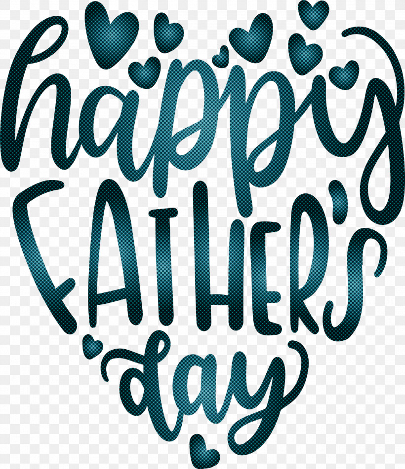 Happy Fathers Day, PNG, 2585x2999px, Happy Fathers Day, Behavior, Calligraphy, Fathers Day, Happiness Download Free