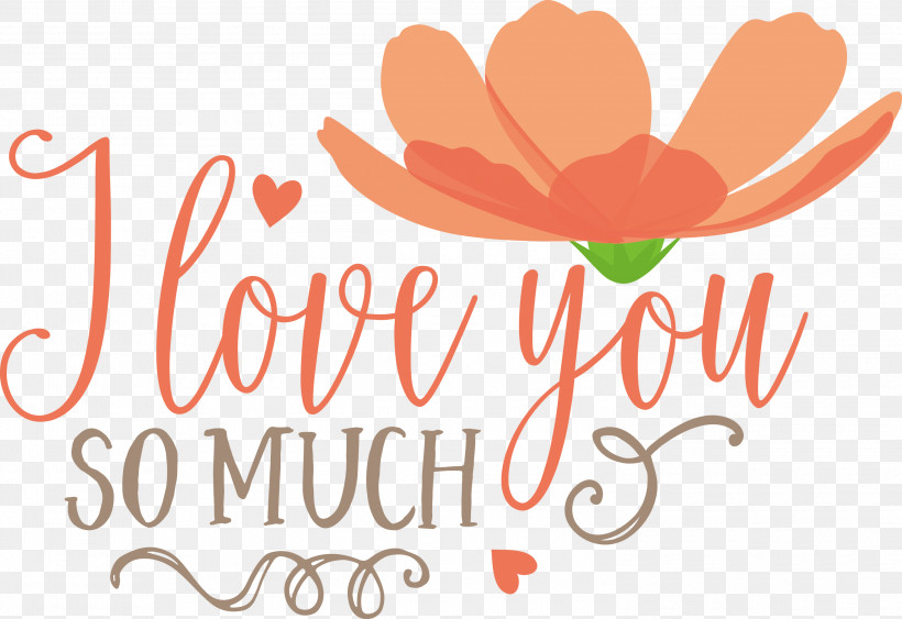 I Love You So Much Valentines Day Valentine, PNG, 3000x2061px, I Love You So Much, Biology, Cut Flowers, Floral Design, Flower Download Free