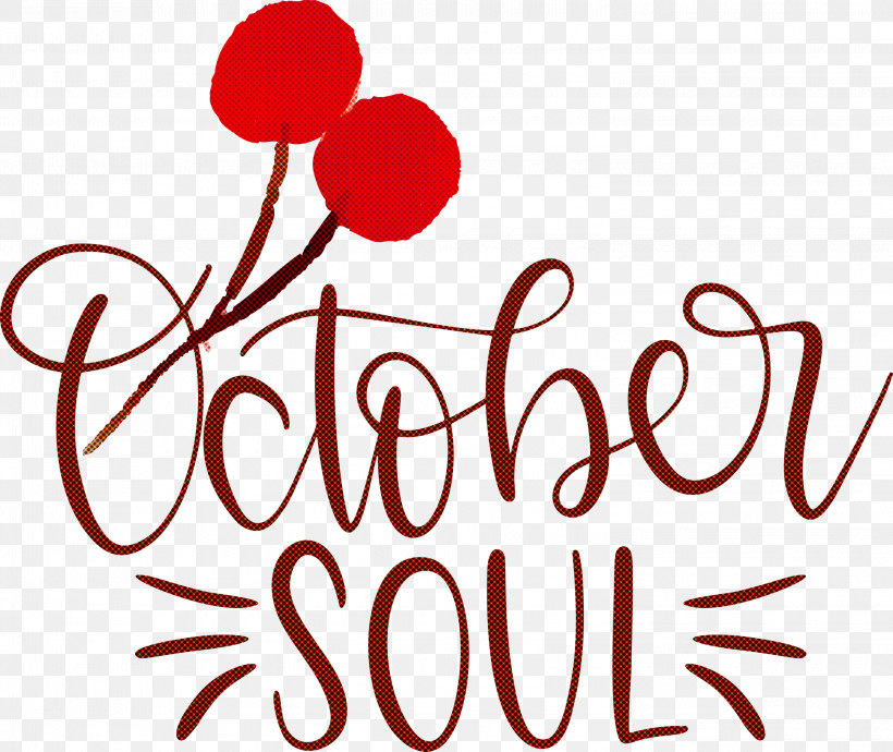 October Soul October, PNG, 3000x2525px, October, Flower, Happiness, Line, Logo Download Free