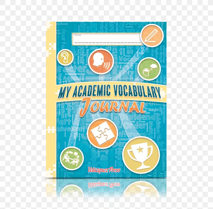 My Academic Vocabulary Journal Velázquez Press Reading Listening, PNG, 636x806px, Vocabulary, Brand, Listening, Poster, Reading Download Free