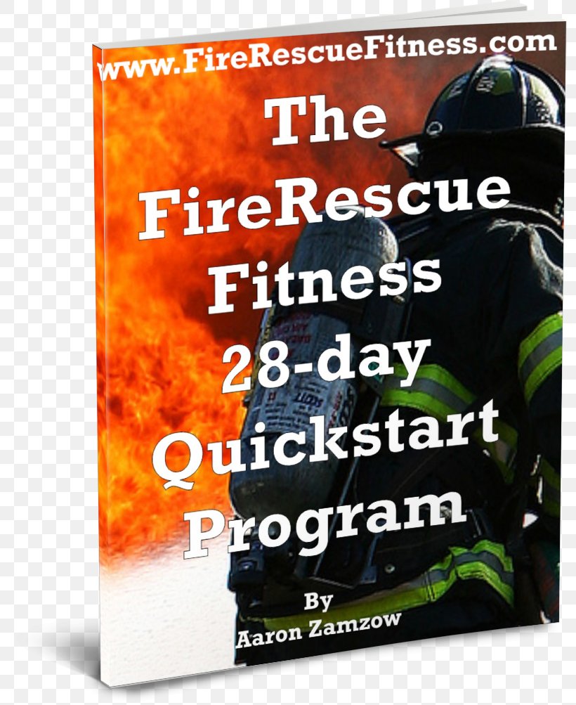 Firefighter Planet Fitness Product, PNG, 795x1003px, Firefighter, Advertising, Banner, Book, Fire Download Free