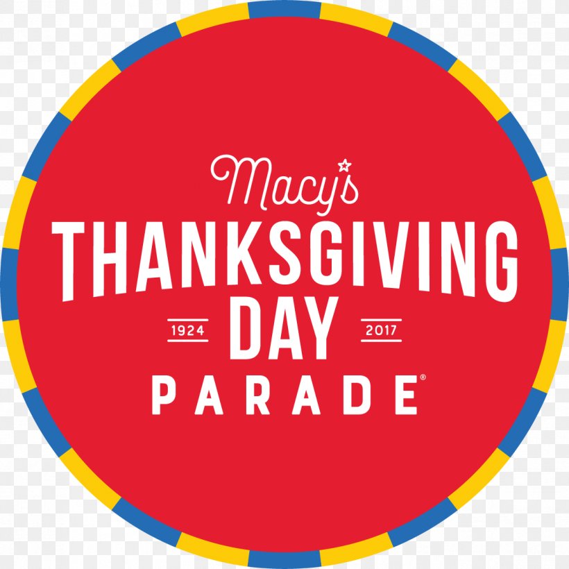 Macy's Thanksgiving Day Parade New York City, PNG, 1146x1146px, Thanksgiving, Area, Balloon, Brand, Christmas Download Free