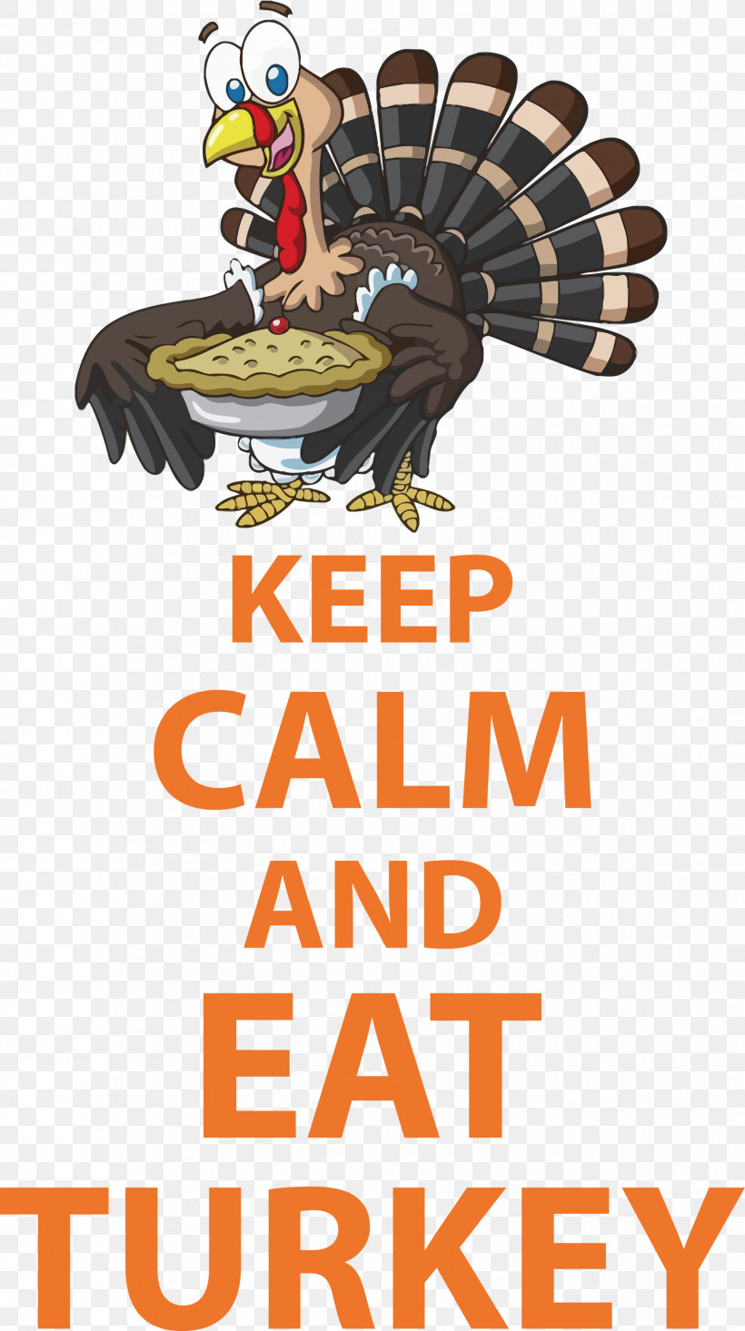 Eat Turkey Keep Calm Thanksgiving, PNG, 1677x3000px, Keep Calm, Abbey Road, Beak, Biology, Meter Download Free