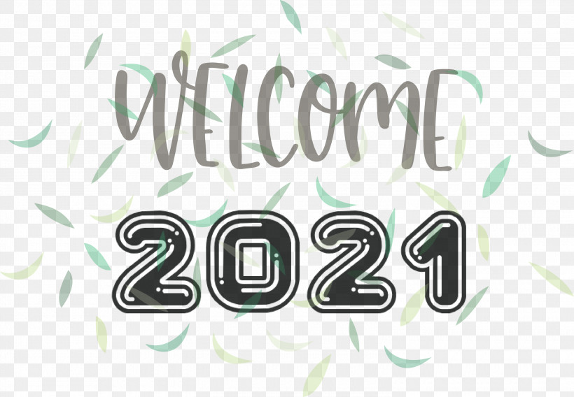 Welcome 2021 Year 2021 Year 2021 New Year, PNG, 3000x2079px, 2021 New Year, 2021 Year, Welcome 2021 Year, Green, Logo Download Free